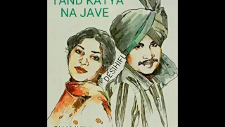 Tand Katya Na Jave - Amar Singh Chamkila & Amarjot