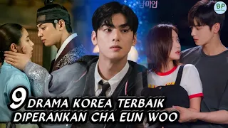 9 Drama Korea Terbaik Cha Eun Woo || Best Korean Dramas of Cha Eun Woo