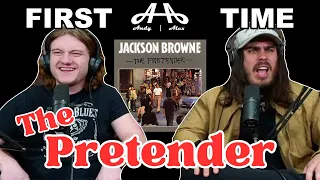 The Pretender - Jackson Browne | Andy & Alex FIRST TIME REACTION!