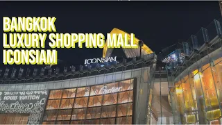 🇹🇭BANGKOK ICONSIAM Walk-Thru | Incredible Shopping Mall