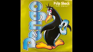 Pulp Shock - Far Away