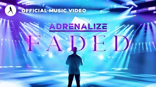 Adrenalize - Faded (Official Hardstyle Video)