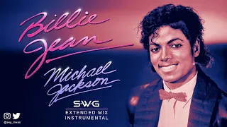 BILLIE JEAN (SWG Remastered Extended Mix Instrumental) - MICHAEL JACKSON (Thriller)