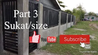 Part 3| total cost at sukat ng bakod/fence