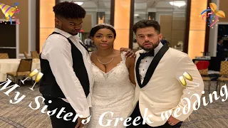 My Sisters Greek Wedding #weddingvlog