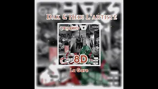 DAK & HEDI L'ARTISTE - La Gare [ 8D AUDIO ] {TN-L} 🇹🇳🇩🇿