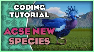 Planet Zoo - (2022) ACSE New Species Coding Tutorial