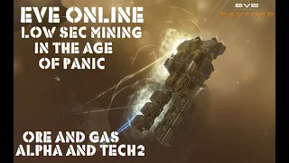 Eve Online Low Sec Mining In The Age of Panic. Alpha + Tech 2.  Survival Tips and Skin Giveaway