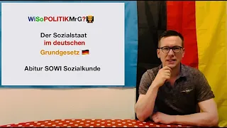 Der Sozialstaat im deutschen Grundgesetz - WiSoPOLITIKMrG?👨‍🏫Abitur SOWI Sozialkunde