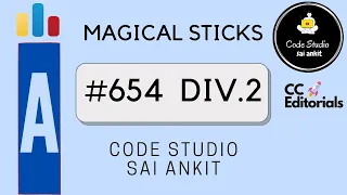 CodeForces #654 Div.2 A | Magical Sticks | Codeforces Editorials/Tutorials - CC Editorial Series