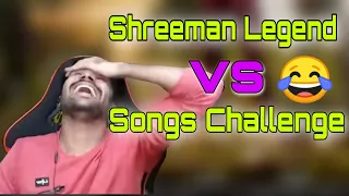 Shreeman Legend vs Songs Challenge || Funny Moments || Pubg Mobile