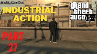 Gta 4 Industrial Action Part 27  Gta Iv Industrial Action Top Video