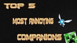 top 5 most annoying video game companions