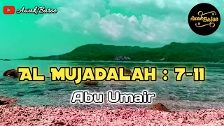 surah al mujadalah ayat 7-11 || abu umair