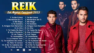 Reik Sus Grandes Exitos - Las Mejores Canciones De Reik 2023 - Album Completo