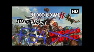 Blood Bowl 2 - Eternal League - BC's Sticky Pumps  - Part 6