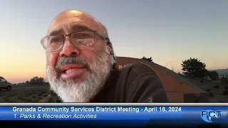 GCSD 4/18/24 - Granada Community Services District Meeting - April 18, 2024