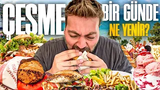 ÇEŞME'DE BİRGÜNDE NE YENİR ? HER ŞEYİ YEDİM !