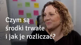 Czym są środki trwałe i jak je rozliczać? Q&A