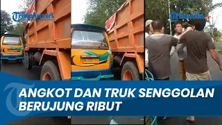 Saling Senggol Nggak Mau Ngalah, Sopir Angkot dan Sopir Truk Berujung Ribut