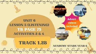 ACADEMY STARS YEAR 6 | TEXTBOOK PAGE 75 | TRACK 1.28 | UNIT 6 HOW IS IT MADE | LESSON 5