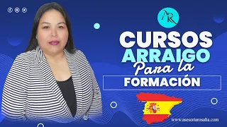 Cursos para Arraigo Para la Formación