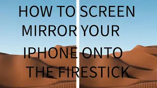 How To Mirror Your Iphone Onto Your Firestick