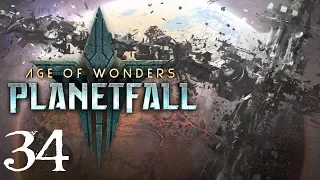 SB Plays Age of Wonders: Planetfall 34 - Nonstop