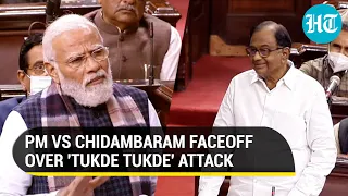 'I am a tukde tukde gang...:' How Chidambaram countered PM's attacks on Cong in Rajya Sabha