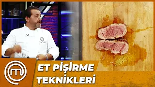 ET NASIL PİŞİRİLİR? | MasterChef Türkiye 31. Bölüm