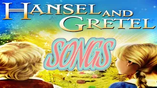 Hansel and Gretel Songs from 1987's Cannon Movie Tales Hansel and Gretel