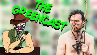 The Greencast Episode 50- FT My Mate Robert