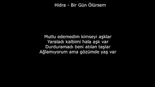 Hidra - Bir Gün Ölürsem Lyrics Rap