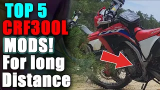Top 5 Honda CRF300L mods for long distance dual sport and adv riding