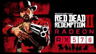 Red Dead Redemption 2 on RX 570 & Ryzen 5 1600 AF @ 1080p all settings from Low to Ultra