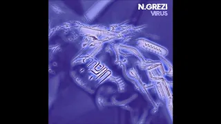 N.GREZI - Virus