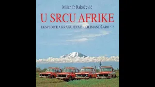 ФОТО - ЗАВИЧАЈНОСТ: У срцу Африке, експедиција Крагујевац - Килиманџаро `75