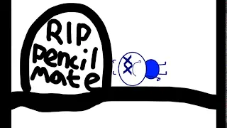 R.I.P. Pencilmate :(