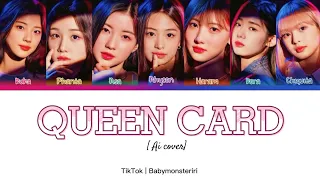 BABY MONSTER AI COVER| QUEENCARD♡