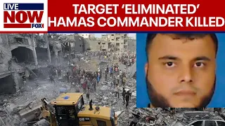 Israel war: Hamas commander killed in Israeli airstrike, IDF confirms | LiveNOW from FOX