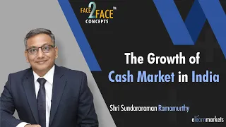 The growth of Cash Market in India