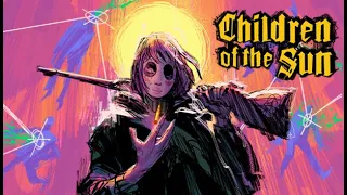 Children of the Sun - Full Demo Gameplay [No Commentary]