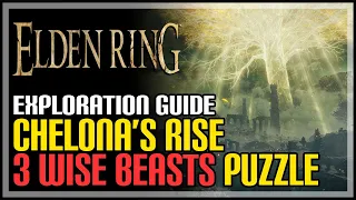 Chelona's Rise Three Great Wise Beasts Puzzle Elden Ring