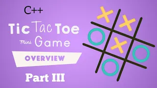 How to make Tic Tac Toe in C++ | Tic Tac Toe Game source code | Games and Projects in C++ | Part 3