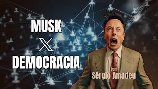 Elon Musk X Democracia | com Sérgio Amadeu | 222