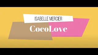 Coco love - 🥚🍳 Feat Isabelle Mercier
