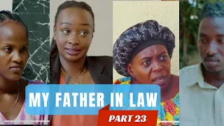 MY FATHER IN LAW PART 23 : RECHO AZAMENA AMABANGA Y’INDA YA KEZA ??/ MARITA yiciye Cobby kuri Chatty