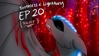 Toothless x Lightfury EP20 [TEASER]