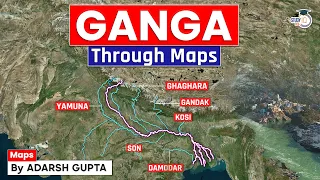 Ganga River System Through Map | Tributaries of Ganga | UPSC Prelims & Mains