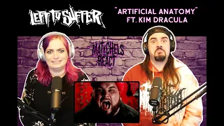 Left to Suffer - "Artificial Anatomy" ft. Kim Dracula (React/Review)